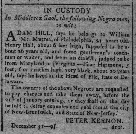New Jersey Jailor's ad for three suspected fugitive slaves.